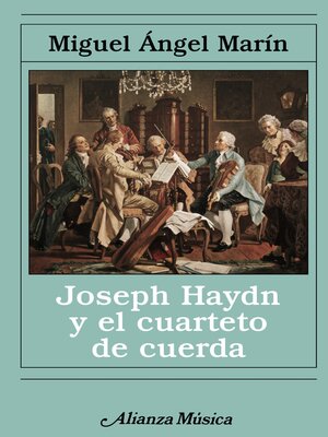 cover image of Joseph Haydn y el cuarteto de cuerda
